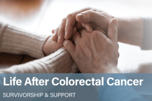 Colorectal Cancer Survivorship