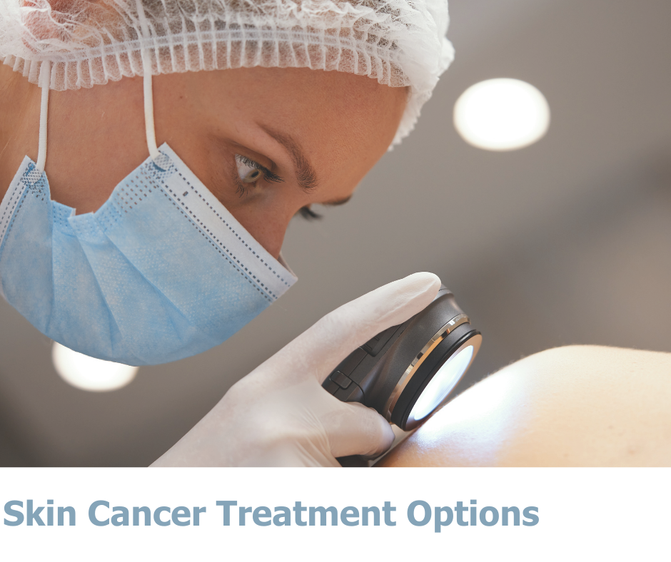 Treatment Options For Skin Cancer CCARE