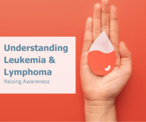 Leukemia & Lymphoma Awareness