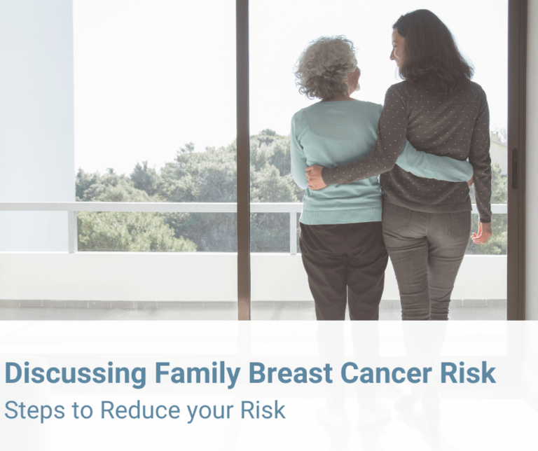 The Importance of Discussing Family History in Breast Cancer Risk